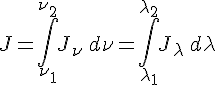 LaTeX: J = \int_{\nu_1}^{\nu_2}J_\nu\, d\nu = \int_{\lambda_1}^{\lambda_2}J_\lambda\, d\lambda